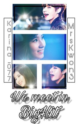 Мы встретились в  BigHit.