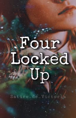 Four Locked Up
