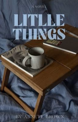 LITTLE things