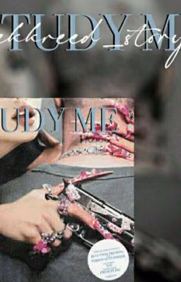 "Study me"