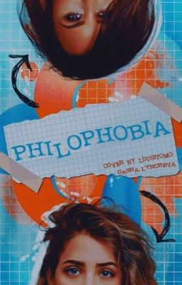 PHILOPHOBIA