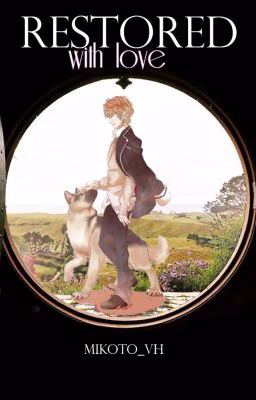 Restored with love [Diabolik Lovers] #wattys2016