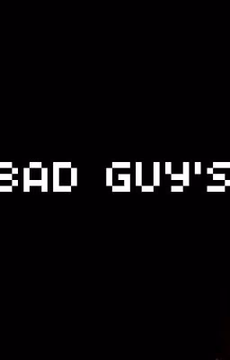 ТонКОСТИ Bad Guy's