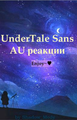 UnderTale Sans AU реакции