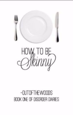 How To Be Skinny [R.T]