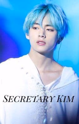 Secretary Kim