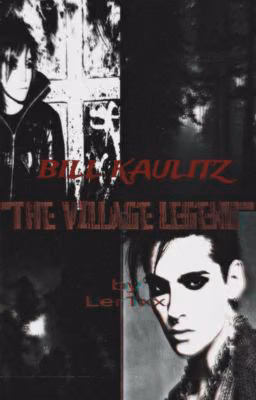 The Village Legend /Билл Каулитц/&#₽