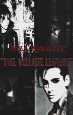 The Village Legend /Билл Каулитц/&#₽