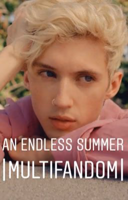 an endless summer | multifandom