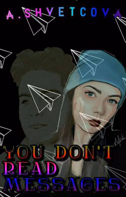 you don't read messages #wattys2017
