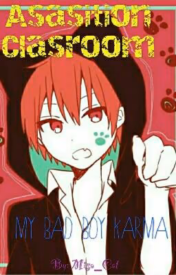 My bad boy Karma