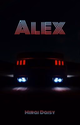 Alex [ПЕРЕЗАГРУЗКА/ЗАМОРОЖЕНО]
