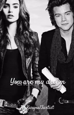 You are my dream