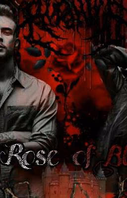 The Rose of Blood//🌹Кровавая роза🌹ЗАМОРОЖЕНА