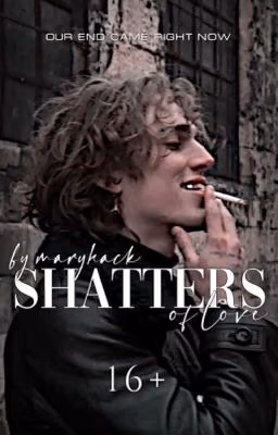 shatters of love | V.H
