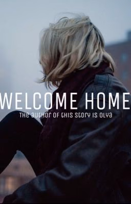 Welcome home