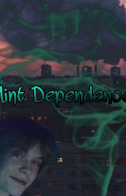 Mint Dependence...