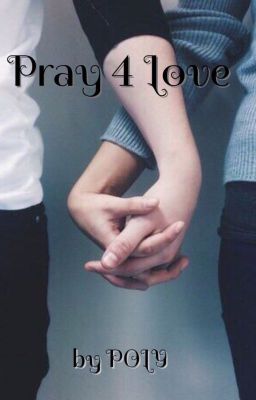 //Pray 4 love\\