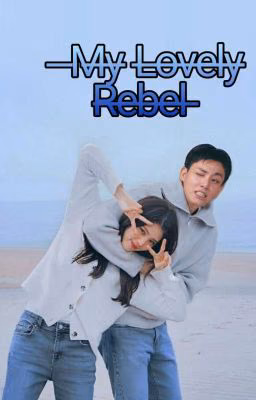 My Lovely Rebel