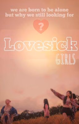 Lovesick Girls