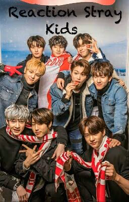 Reaction Stray Kids