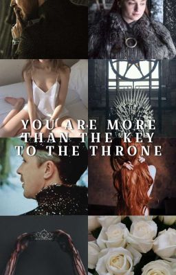 Ты больше, чем ключ к трону.