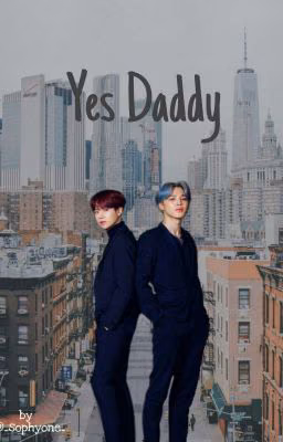 Yes, daddy [редакция]