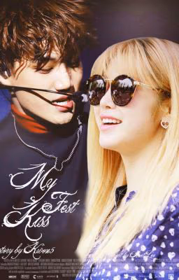My Fest Kiss