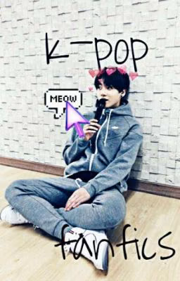 K-pop|Fanfics|