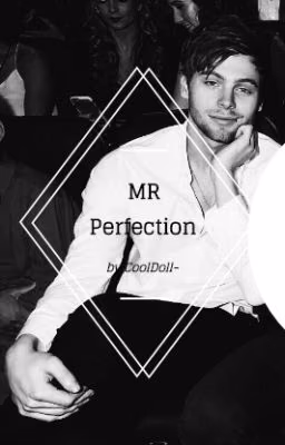 Mr Perfection #Wattys2017