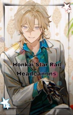 Honkai Star Rail хэдканоны