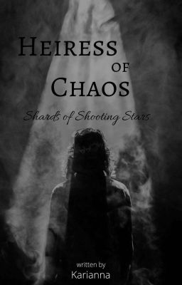 Наследница Хаоса: Осколки падающих звёзд