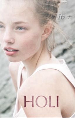 Холи: Посмотри моими глазами 