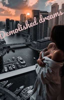 Разрушенные мечты 