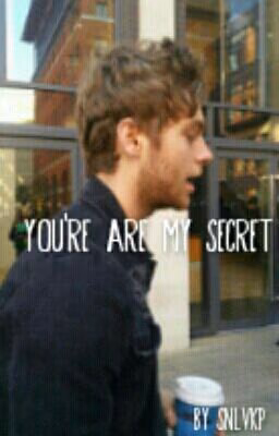 You're are my secret