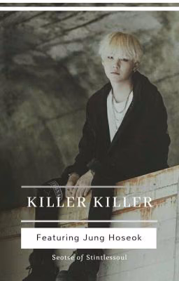 [Дууссан] killer killer | myg