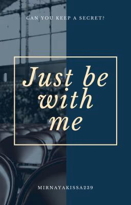 Just be with me.#Квест2017