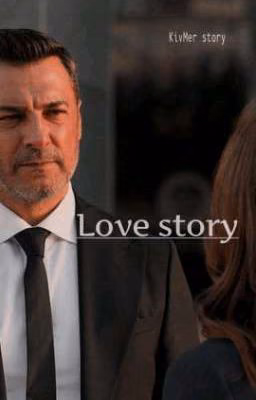 Love story | KivMer 
