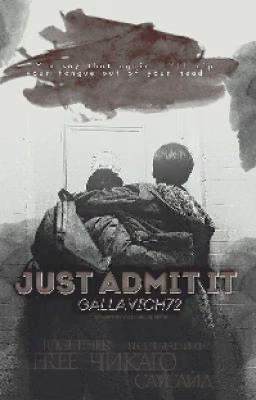 just admit it || i.g & m.m