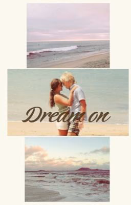Dream on