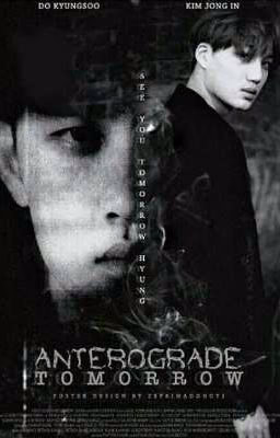 Anterograde Tomorrow