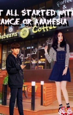 Всё началось с танца Или Амнезия.