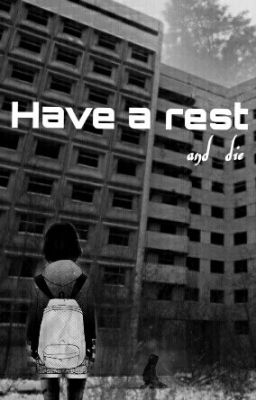 Отдохни умирая