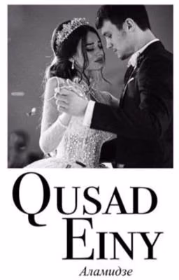 Qusad Einy ❀