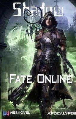 Судьба Онлайн: Тень  ( 1 Том) 