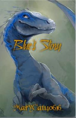 Blue's Story/История Блю