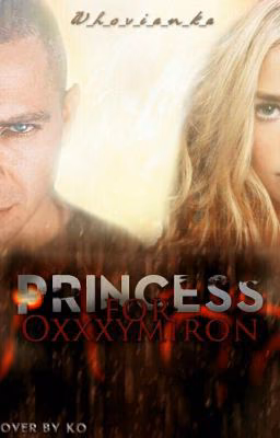 Princess for Oxxxymiron