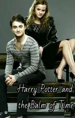 Harry Potter and the Balm of Time 
