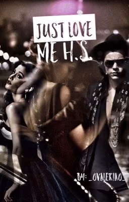Just love me H.S.
