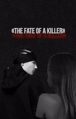 The fate of a killer
